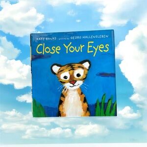 Close your eyes by Kate Banks